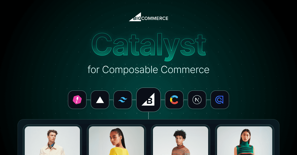 Catalyst by BigCommerce